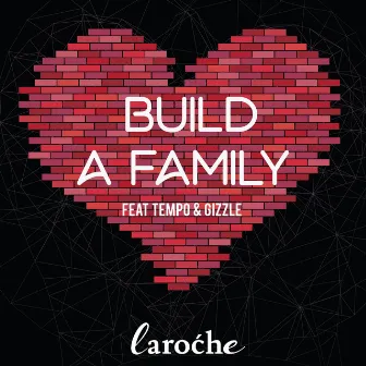 Build a Family by Laroche