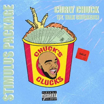 Stimulus Package by Curly Chuck