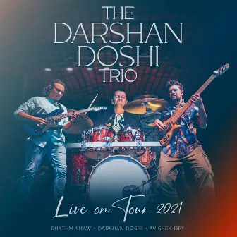 Live on Tour 2021 by Avishek Dey