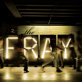 The Fray by The Fray