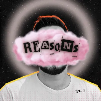 REASONS Pt. 1 by Darrin Miller