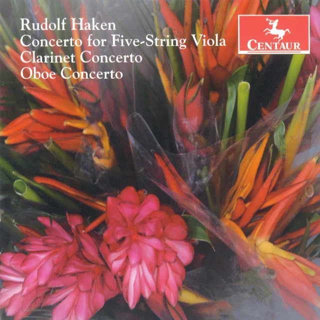 Haken, R.: 5-String Viola Concerto / Clarinet Concerto / Oboe Concerto