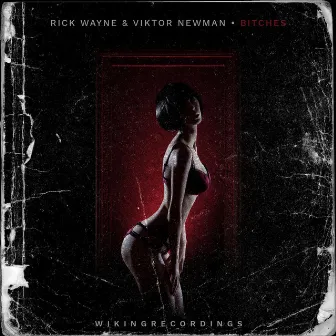 Bitches by Rick Wayne