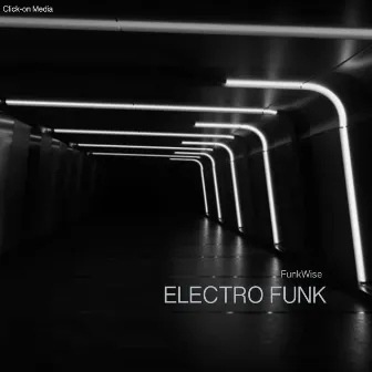 Electro Funk by Funkwise