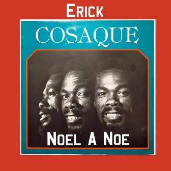 Noel A Noe by Erick Cosaque