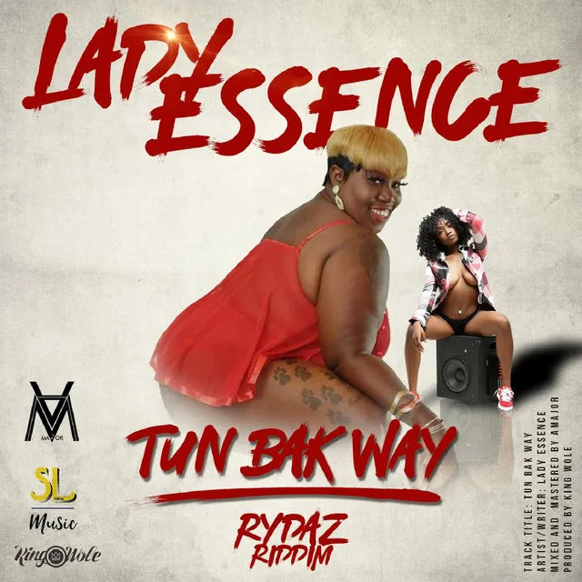 Tun Bak Way (Rydaz Riddim)