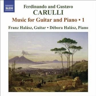 Carulli, F.: Guitar and Piano Music, Vol. 1 by Ferdinando Carulli