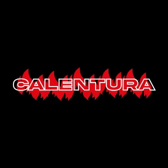 Calentura by Castillo papaa