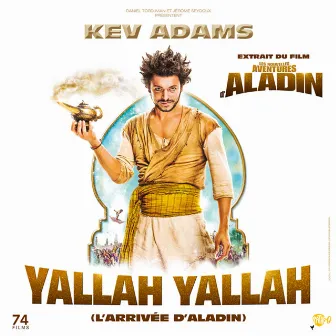 Yallah Yallah (l'arrivée d'Aladin) by Kev Adams