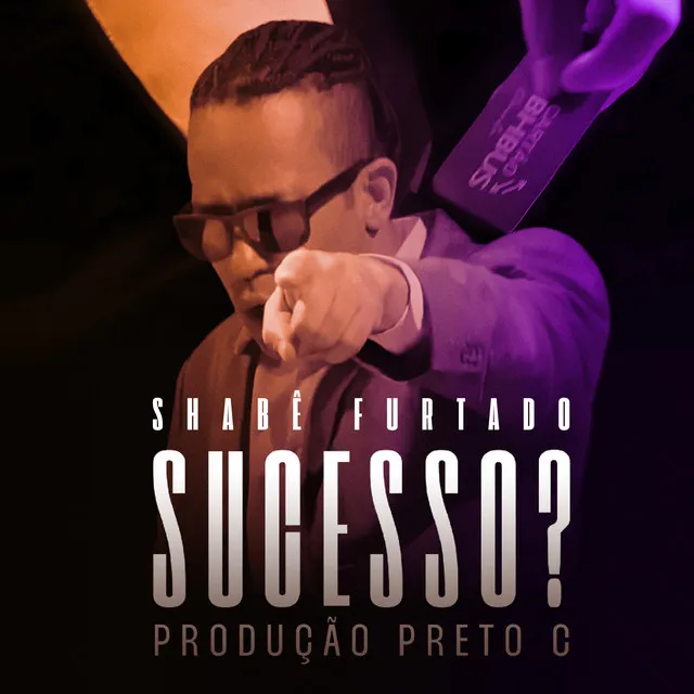 Sucesso?