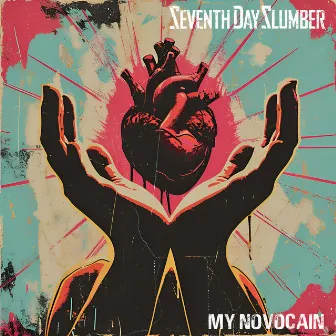 My Novocain by Seventh Day Slumber