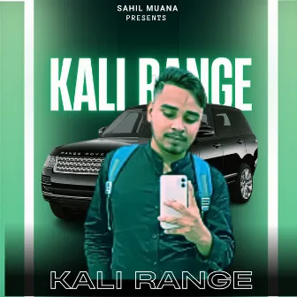 Kali Range by Sahil Muana