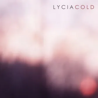 Cold by Lycia