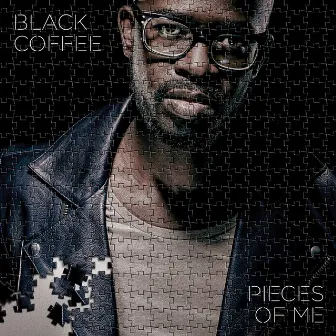 Pieces Of Me by Black Coffee