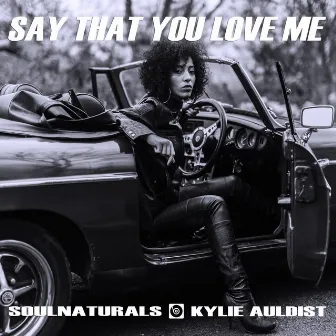 Say That You Love Me by Soulnaturals