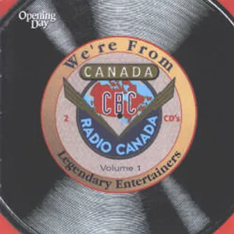 We're From Canada by Weir