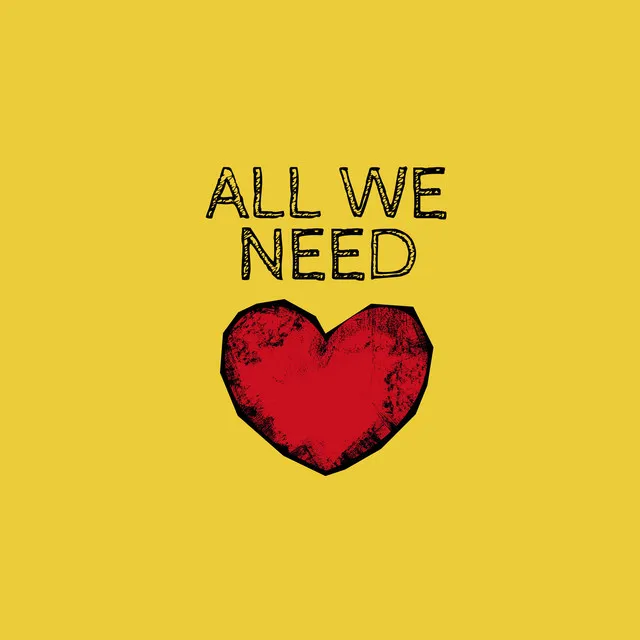 All We Need