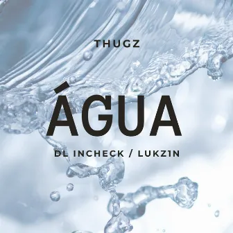 Água by DL Incheck