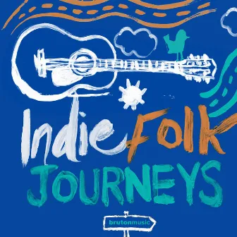 Indie-Folk Journeys by Richard Michael Walker