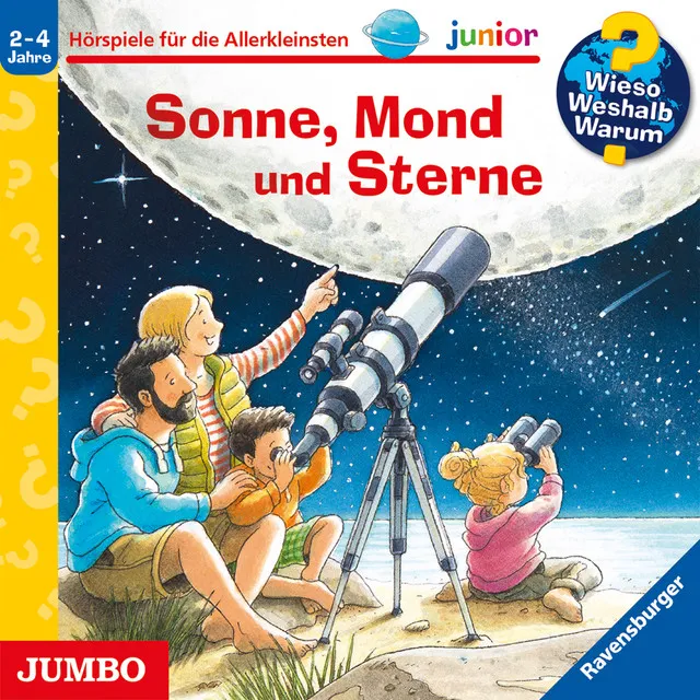 Kapitel 19.2 - Sonne, Mond und Sterne [Wieso? Weshalb? Warum? JUNIOR Folge 72]