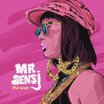 Mr Sensi by Eli-Mac