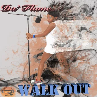 Walk Out by Da' Flame