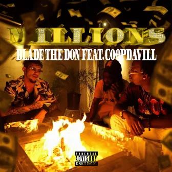 Millions by Blade The Don