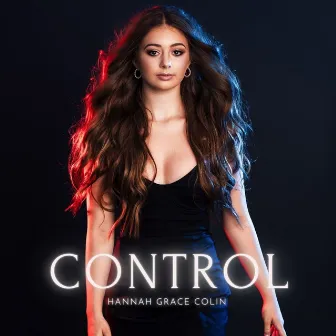 Control by Hannah Grace Colin