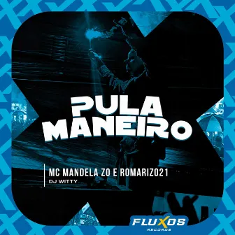 Pula Maneiro by MC Mandela ZO