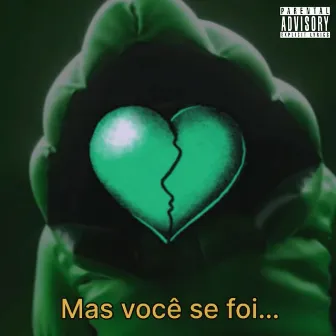 Vc se foi by Madag