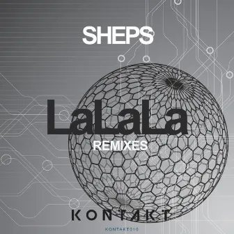 LaLaLa Remixes by Sheps