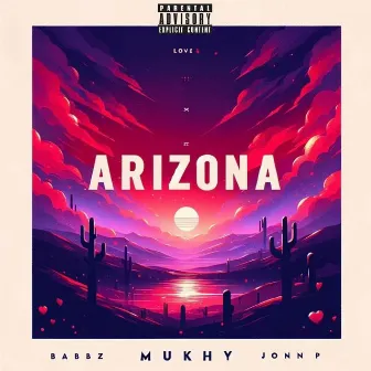 ARIZONA by Mukhy