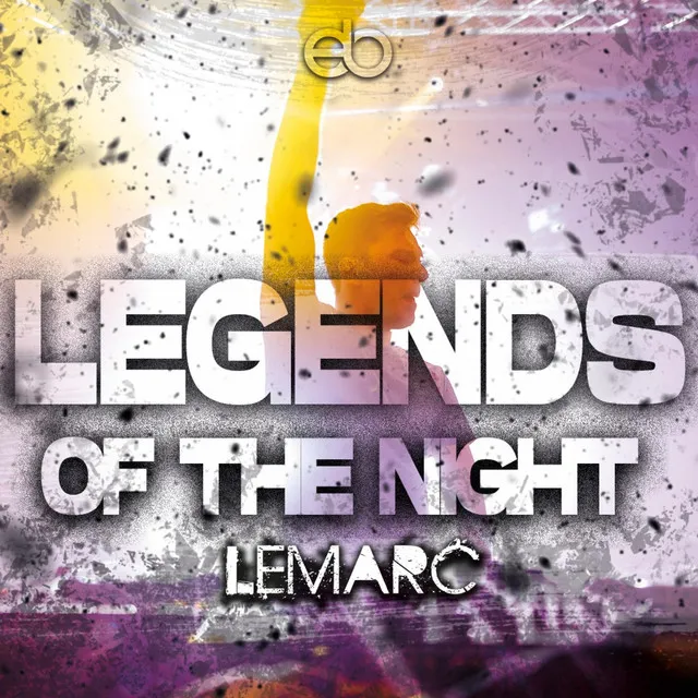 Legends Of The Night