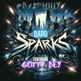 Sparks by Darq