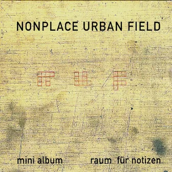 Raum Für Notizen by Nonplace Urban Field