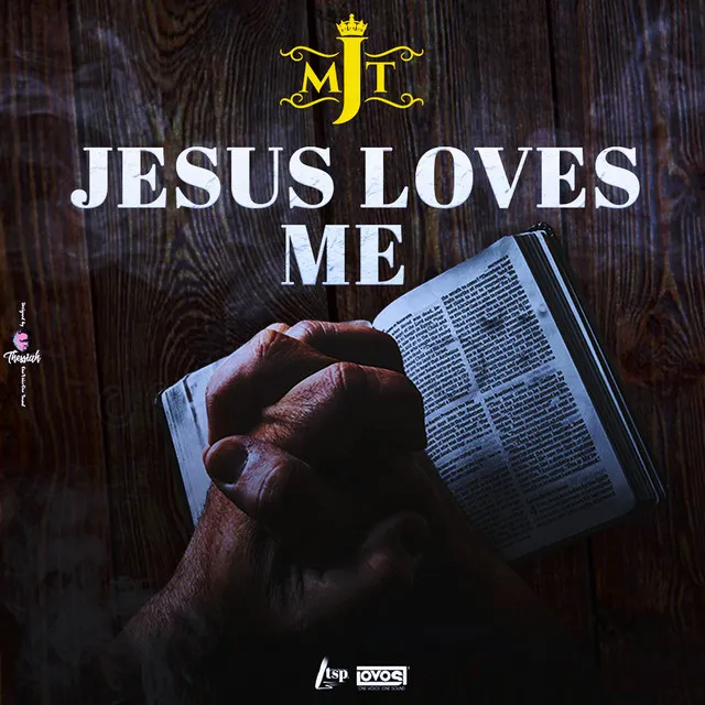 Jesus Loves Me