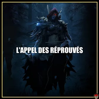 L'appel Des Réprouvés by Hannibass