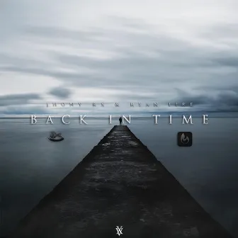 Back In Time by Ryan Fire