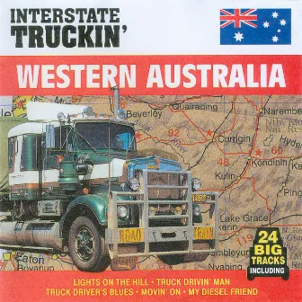 Interstate Truckin' - Western Australia by Nashville Session Singers