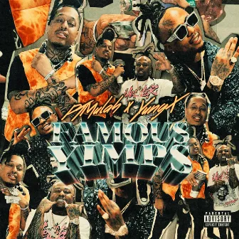 Famous Yimps by Yung X