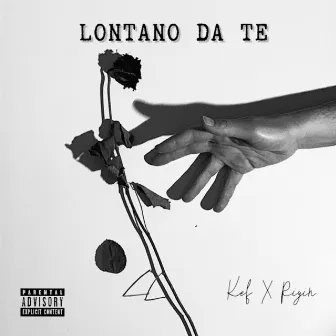 Lontano Da Te by Rigin