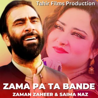 Zama Pa Ta Bande by Saima Naz