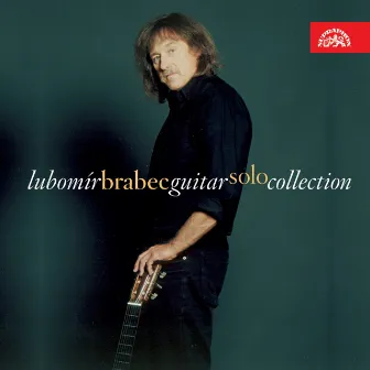 Guitar Solo Collection by Lubomír Brabec