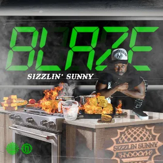 Blaze by Sizzlin Sunny