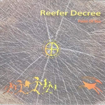 Point of You by Reefer Decree