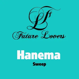 Sweep by Hanema