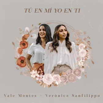 Tú en Mí, Yo en Ti (Versión Comunión) by Verónica Sanfilippo