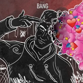 Bang Bang by Delle