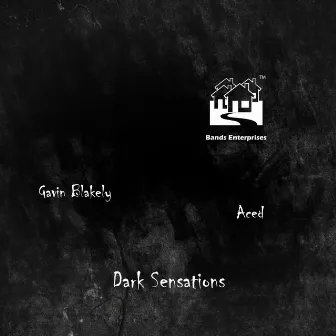 Dark Sensations by Bands Enterprises