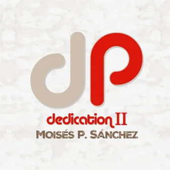 Dedication II by Moisés P. Sánchez